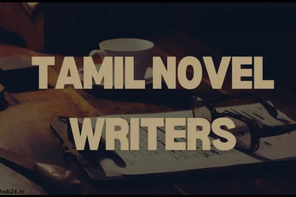 Tamil Novel Writers: The Icons of Tamil Literature